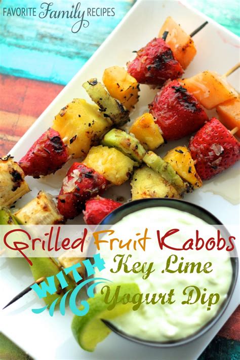 Triple flavor kabobs provide you with a healthy and delicious way to satisfy your dog's natural urge to chew. Grilled Fruit Kabobs with Key Lime Yogurt Dip ...