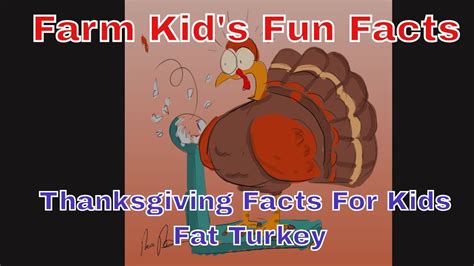 Rnrasides Farm Kids Fun Facts Thanksgiving Facts Fat