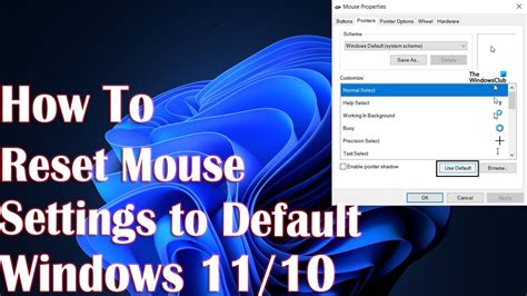 Reset Mouse Settings To Default In Windows 11 How To Fix Youtube