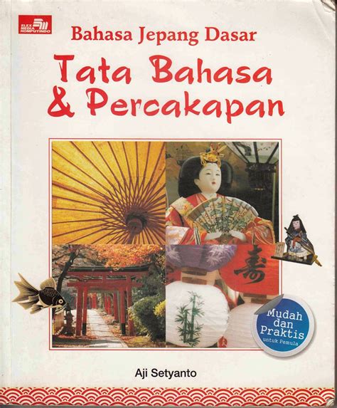Download belajar bahasa hokkien medan angka session 2 mp3. Kutu - Kutu Bukuku: Kumpulan buku Belajar Bahasa Jepang