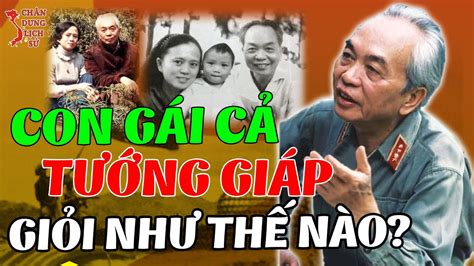 Chân Dung Người Con Gái Ưu Tú Của Đại Tướng Võ Nguyên Giáp Võ Hồng