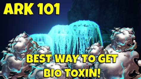 ARK 101 Best Way To Get Bio Toxin Feb 2017 YouTube
