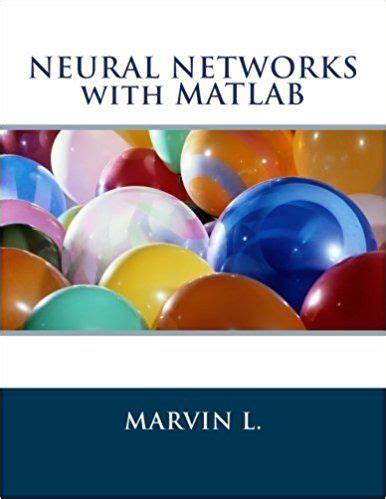 Neural Networks With Matlab Deep Learning Networking Algorithm