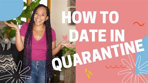 Dating During Self Isolation Tips On Being Single In Quarantine Youtube