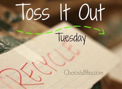 Toss It Out Tuesday