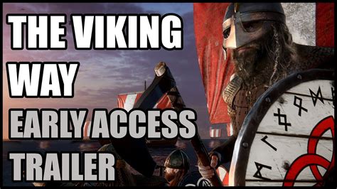 The Viking Way Early Access Gameplay Trailer