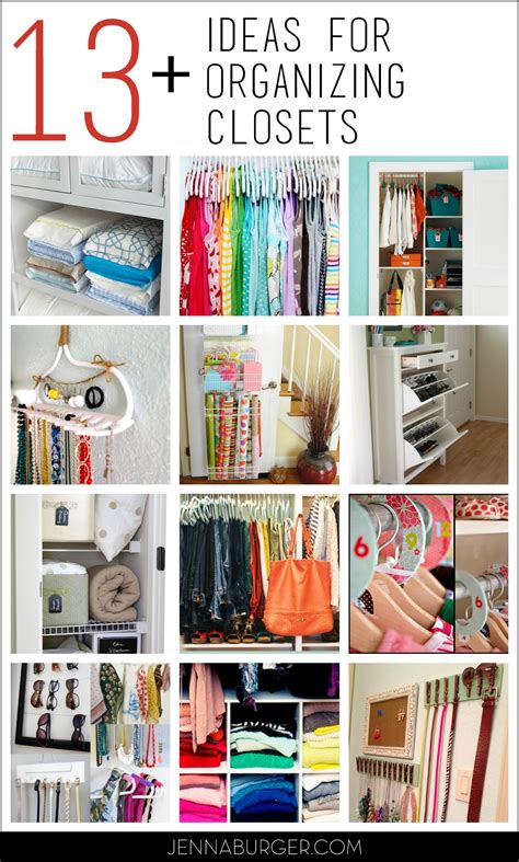 13 Closet Organizing Ideas Combat The Closet Clutter Jenna Burger