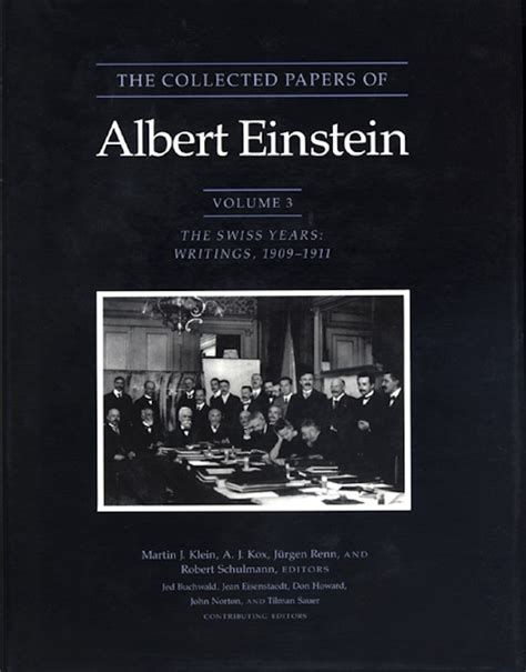 The Collected Papers Of Albert Einstein Volume 3 Princeton