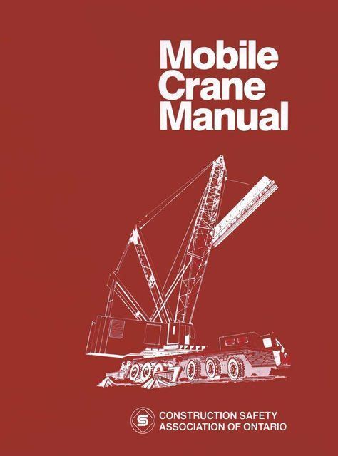 Delivers dependable, flexible, and affordable forklift battery handling and warehouse equipment solutions to customers around the globe. Mobile Crane Manual - Out of Print | Crane safety, Crane ...