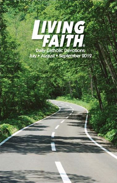 Living Faith Daily Catholic Devotions Volume 28 Number 2 2012 July