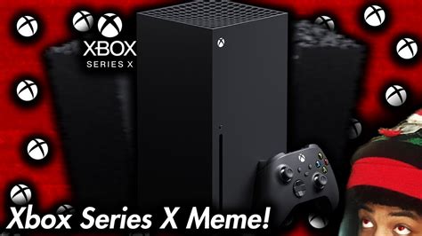 Xbox Series X Meme Dank Meme Of December Youtube