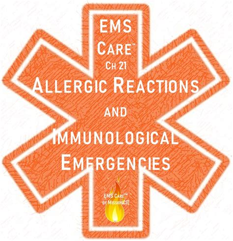 Ems Care Chapter 21 Allergic Reactions And Immunological Emergencies