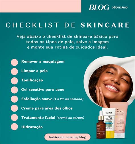 checklist de skincare a rotina ideal para a sua pele o boticário