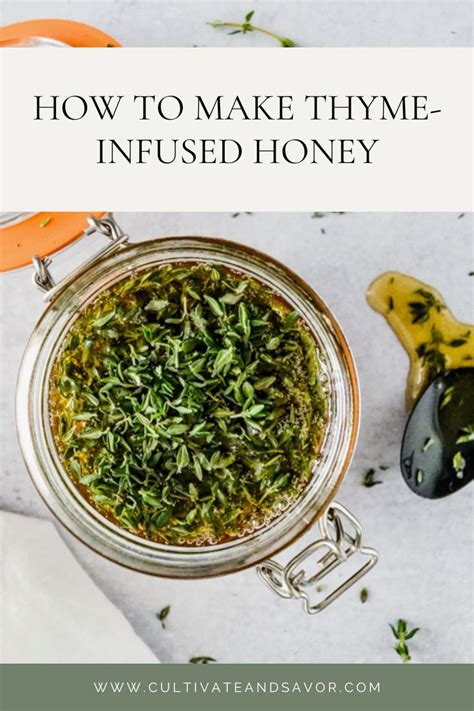 How To Make Thyme Infused Honey For Winter Herbal Support Recipe