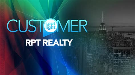 Customer Spotlight—rpt Realty 123net