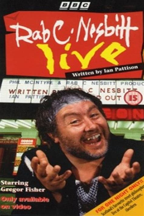 Rab C Nesbitt Live 1992 Posters — The Movie Database Tmdb