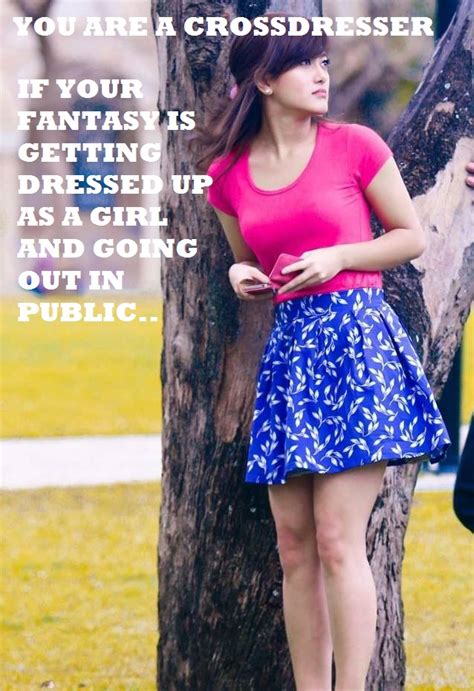 Crossdressing Captions That Every Crossdresser Can Relate To Part 3 71c