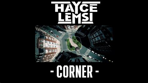 Hayce Lemsi Corner Exclu Son Officiel Clip Officiel Youtube