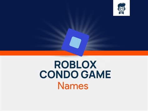 Roblox Condo Game Names 617 Catchy And Cool Names Brandboy