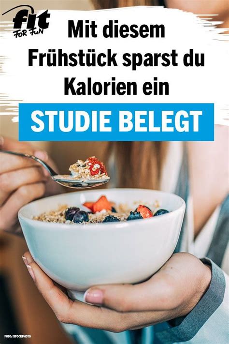 Studie Mit diesem Frühstück sparst du Kalorien ein