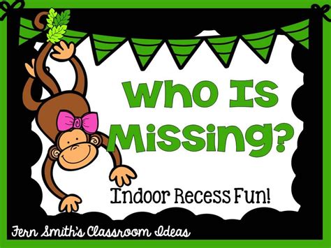What do kids do in recess? Indoor Recess ~ Who Is Missing Directions | Indoor recess ...