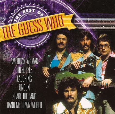 The Guess Who The Best Of The Guess Who Music