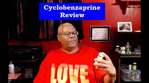 Cyclobenzaprine Muscle Relaxer Review Youtube