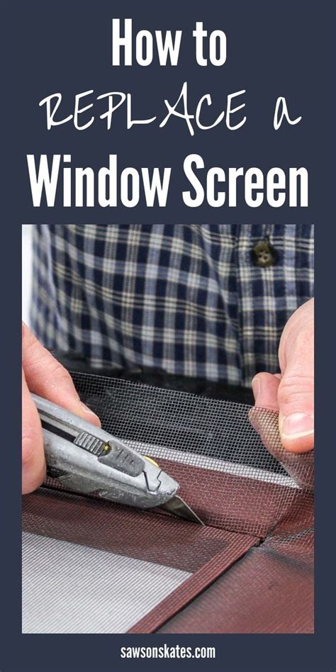 How To Replace A Window Screen You Can Do This Saws On Skates