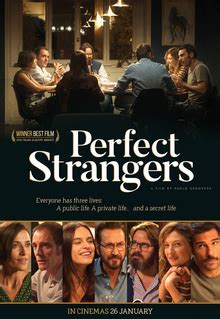 We're going to get you well. Perfect Strangers (2016 film) - Wikipedia