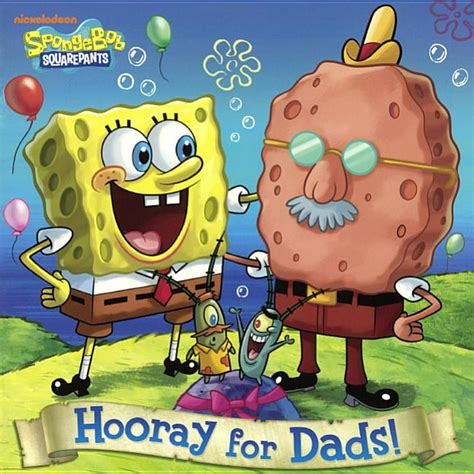 Spongebob Squarepants Random House Hooray For Dads Bound For