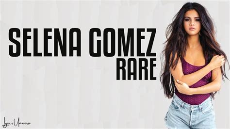 Selena Gomez Rare Lyrics Youtube