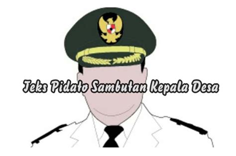 Oleh karena itu marilah kita contoh soal usp (ujian satuan pendidikan) sbdp dan kunci jawaban lengkap kisi kisi soal. Teks Pidato Sambutan Kepala Desa ( Contoh Terbaik dan Lengkap ) - MAKALAH-PEDIA
