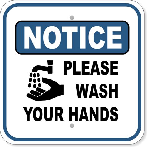 12 X 12 Notice Please Wash Your Hands Aluminum Sign