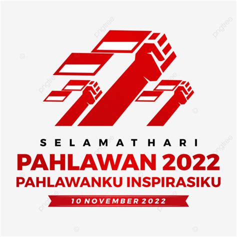 Logo Tema Hari Pahlawan 2022 Png Dibujos Hari Pahlawan 2022 Logo Hari