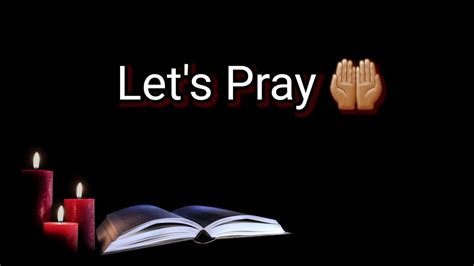 Let Us Pray 🏽 Prayer Youtube