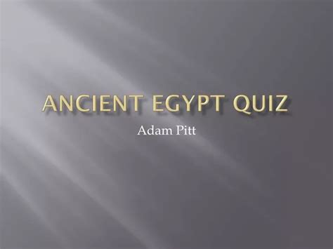ppt ancient egypt quiz powerpoint presentation free download id 2654211