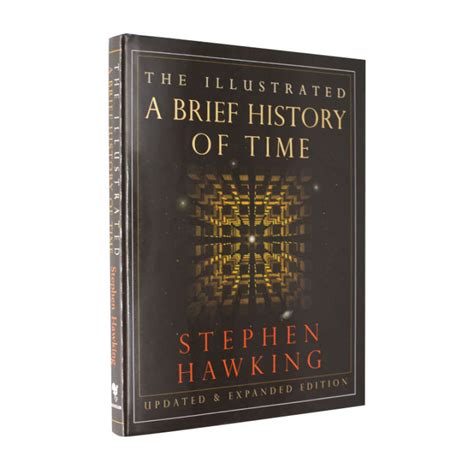 A Brief History Of Time The Illustrated A Brief History Of Time Stephen