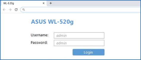 ASUS WL-520g - Default login IP, default username & password