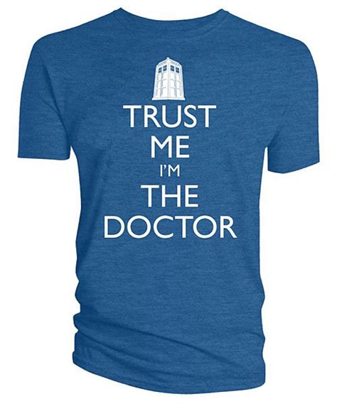 Thinkgeek Presents Trust Me Im The Doctor T Shirtoh Are You Wait