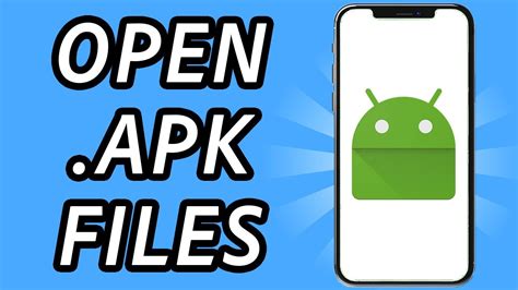 How To Open Apk Files On Android Full Guide Youtube