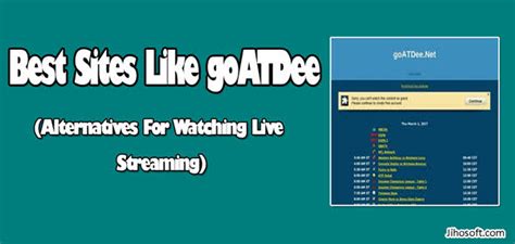 19 Best Alternatives To Goatdee For Sports Streaming 2019