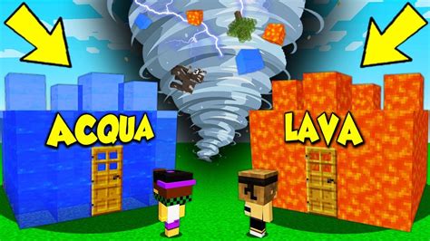 Tornado Estremo Vs Casa Di Lava E Acqua Minecraft Ita Youtube