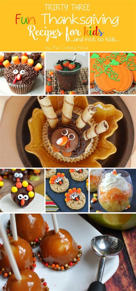 I wanted to share with you 4 easy thanksgiving desserts! 33 Fun Thanksgiving Recipes for Kids {And not so Kids} | The Crafting Nook
