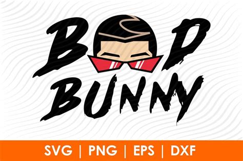 Bad Bunny Logo Svg Bad Bunny Eps Bad Bunny Png Bad Bunny | Etsy