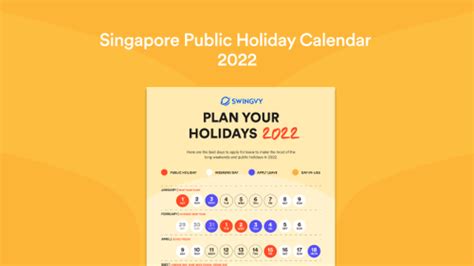 Singapore Public Holiday Calendar 2022 Swingvy Singapore