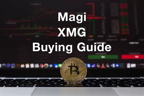 Magi Buying Guide How To Buy Xmg With Paypal Credit Card