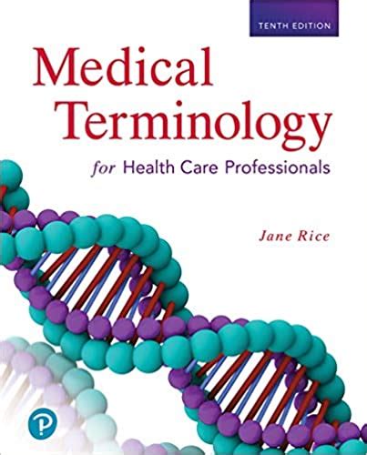 Test Bank For Medical Terminology For Healthcare Professionals 10th
