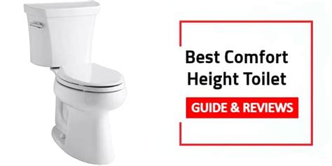 Whats The Best Comfort Height Toilet For Tall And The Elderly People