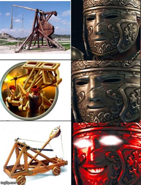 I'll run out of food before i run out of games. A civ v meme, a for honor meme, and a catapult meme all in ...