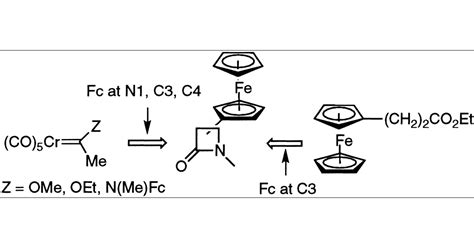 Synthesis Of Ferrocene Substituted 2 Azetidinones The Journal Of